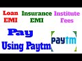 How to pay Loan EMI and other payment using Paytm || IndianAVR ||