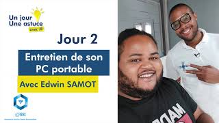 UN JOUR UNE ASTUCE AVEC JB - #JOUR 2 ENTRETIEN DE SON PC PORTABLE