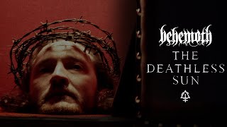Behemoth - The Deathless Sun
