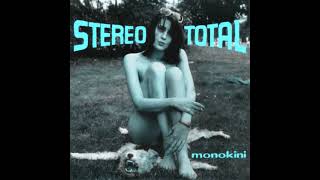 Watch Stereo Total Cosmonaute video