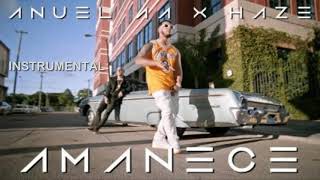 Anuel Aa Haze Amanece Instrumental Anuel Aa Haze Amanece Instrumental