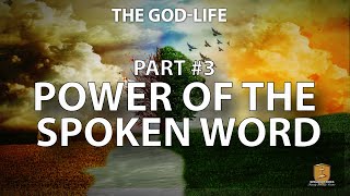 Power of the Spoken Word