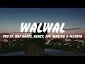 WALWAL(Official Lyrics) - VVS ft. Raf Davis, Renzy, Nik Makino & M$TRYO