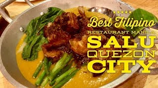 Best Filipino Restaurant Manila: Salu by Romnick Sarmienta and Harlene Bautista Quezon City Best Filipino Restaurant Manila: Salu by Romnick Sarmienta and Harlene Bautista Quezon City