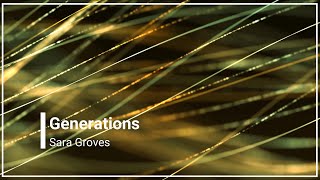 Watch Sara Groves Generations video