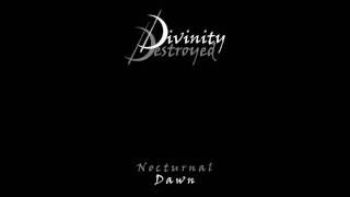 Watch Divinity Destroyed Forsaken video