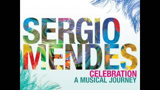 Sergio Mendes Feat Gracinha Leporace So Tinha De Ser Com Voce Sergio Mendes Feat Gracinha Leporace So Tinha De Ser Com Voce