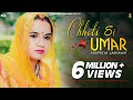CHOTI SI UMAR - Full Video | Rajasthani Folksong | Anupriya Lakhawat | Kapil Jangir | Momin