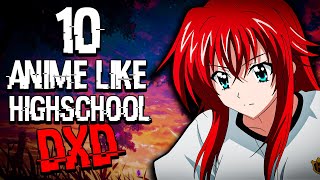 10 Anime Like High School DxD You Must Watch!