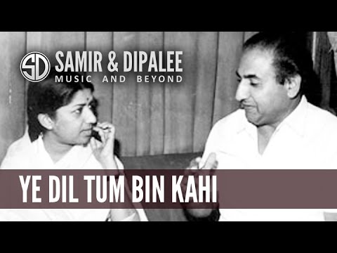 SONG: YE DIL TUM BIN KAHI LAGTA NAHI.......SINGER: SAMIR DATE...