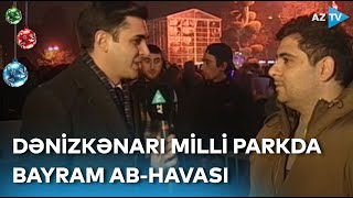 Dənizkənarı Milli Parkda Bayram Coşqusu Həmrəylik Günü Və Yeni Il Qeyd Olunur