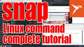 Snap Linux Command Complete Tutorial - October 2025 - 41Ec7046
