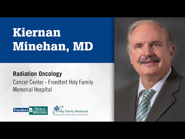Watch Kiernan Minehan, MD, radiation oncology on YouTube.