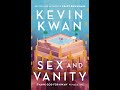 Kevin Kwan on his latest book, "Sex and Vanity".
