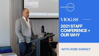 2021 Staff Conference + Our WHY | VLOG 88