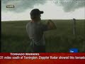 Historic tornado touchdown broadcast worldwide live