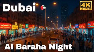 Al Baraha Deira Dubai 4K Night Streets Full Walking Tour Vibrant City Lights & Local Life