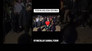Tosya Helesa Oyunu.