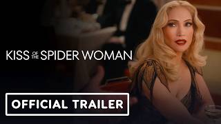 Kiss Of The Spider Woman - Official Trailer 2025 Jennifer Lopez, Diego Luna, Tonatiuh