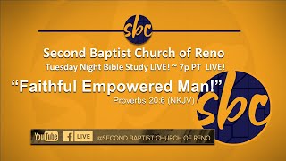 Second Baptist Church of Reno Bible Study... LIVE! Join Us at 7p PT