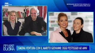 Simona Ventura Compie 60 Anni - In Diretta Con Il Marito Giovanni - La Volta Buona 01042025