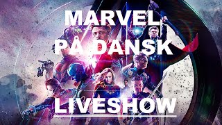 Avengers: ENDGAME - Live fra Ungdomshuset | Marvel på Dansk