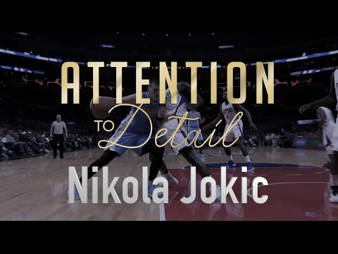 Attention To Detail Nikola Jokic Attention To Detail Nikola Jokic