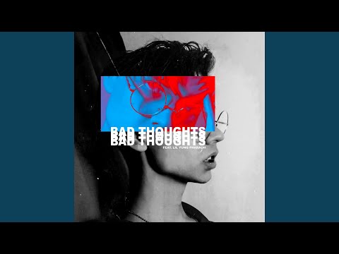BAD THOUGHTS (feat. Lil Yung Pharaoh) BAD THOUGHTS (feat. Lil Yung Pharaoh)