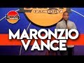Maronzio Vance | You In College? | Stand-Up Comedy