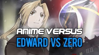 Anime Versus: Edward Elric vs Lelouch (Zero)