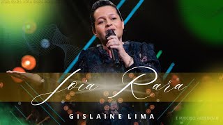 Joia Rara Gislaine Lima Clipe Oficial