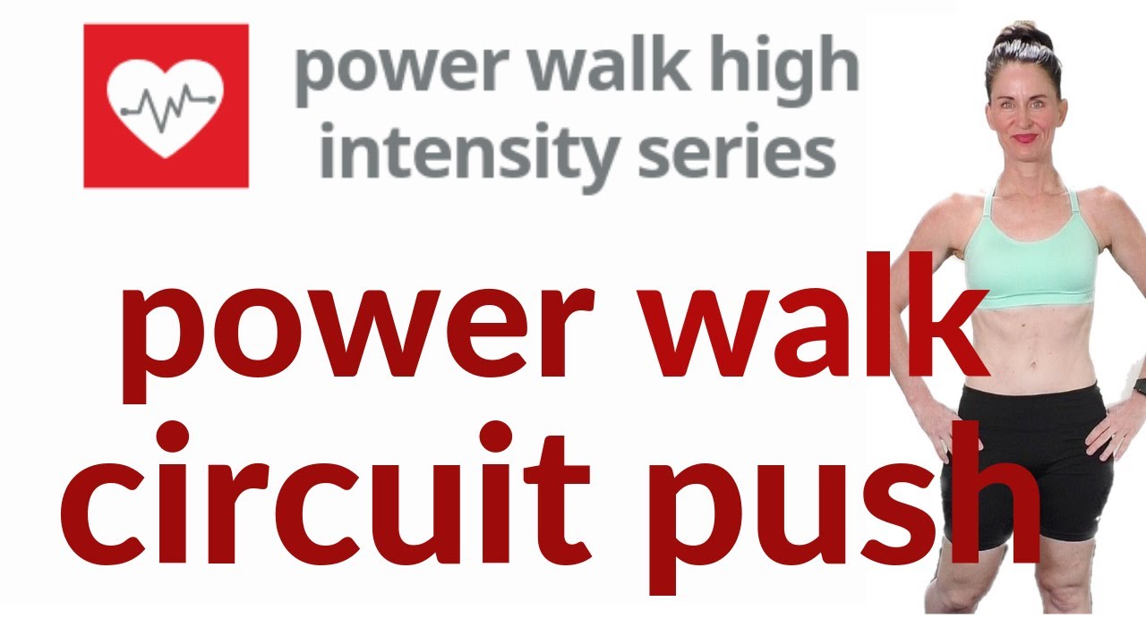 POWER WALK HIGH INTENSITY TRAINING SERIES