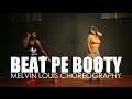 Beat Pe Booty | Melvin Louis Choreography