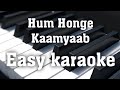 Hum Honge Kaamyaab | हम होंगे कामयाब | Easy karaoke