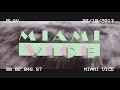 view Miami Vice