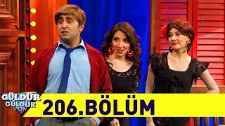 Güldür Güldür Show 206.Bölüm (Tek Parça  HD)
