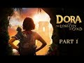 Dora & The Lost City of GOLD full movie ( Part 1)