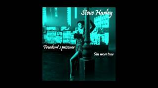 Watch Steve Harley Freedoms Prisoner video