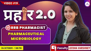 Rrb Pharmacist 2025 Cl 19 L Pharmaceutical Microbiology L Rrb Mcqs Series By Tutexo Academy