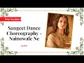 Sangeet Dance Choreography - Nainowale Ne | Dance | Live Session | Ask Pankhuri