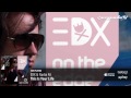 Video Out now: EDX - On The Edge