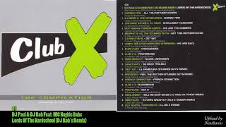 01 Dj Paul & Dj Rob Feat. Mc Hughie Babe - Lords Of The Hardschool (Dj Rob'S Remix)