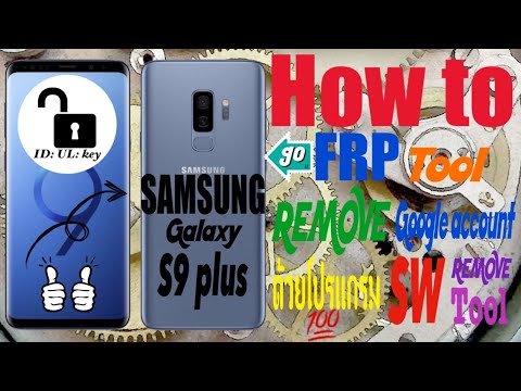 #ID_UL_key How to Remove GoogleAccount with SW program #ID_UL_key How to Remove GoogleAccount with SW program