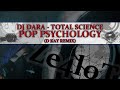 DJ DARA - TOTAL SCIENCE - POP PSYCHOLOGY (D KAY REMIX) (HQ)
