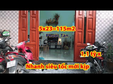 Bán nhà phường phước tân 5x23 rất đẹp giá 1,1 tỷx