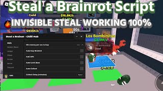 Best Steal A Brainrot Script - Invisible Steal, Speed Boost, Esp Brainrots, Secret Finder