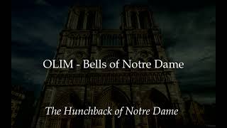 Olim & Bells Of Notre Dame - The Hunchback Of Notre Dame Reconstruction Version - Instrumental