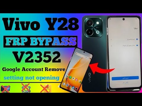 Vivo Y28 4G FRP Bypass without PC Android15/2025 Google Vivo Y28 4G FRP Bypass without PC Android15/2025 Google