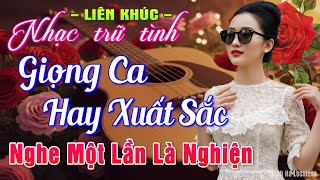 Nhạc Trữ Tình Bolero Hay Nhất Mới Nhất Giọng Ca Đặc Biệt Dễ Nghe, Nhạc Vàng Xưa Chọn Lọc Cực Êm Tai