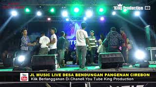 Live JL MUSIC Entertaiment Di Desa Bendungan Pangenan Cirebon Bagian Malam